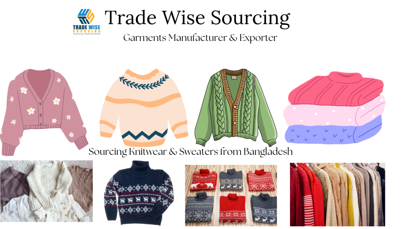 Sourcing Knitwear & Sweaters from Bangladesh