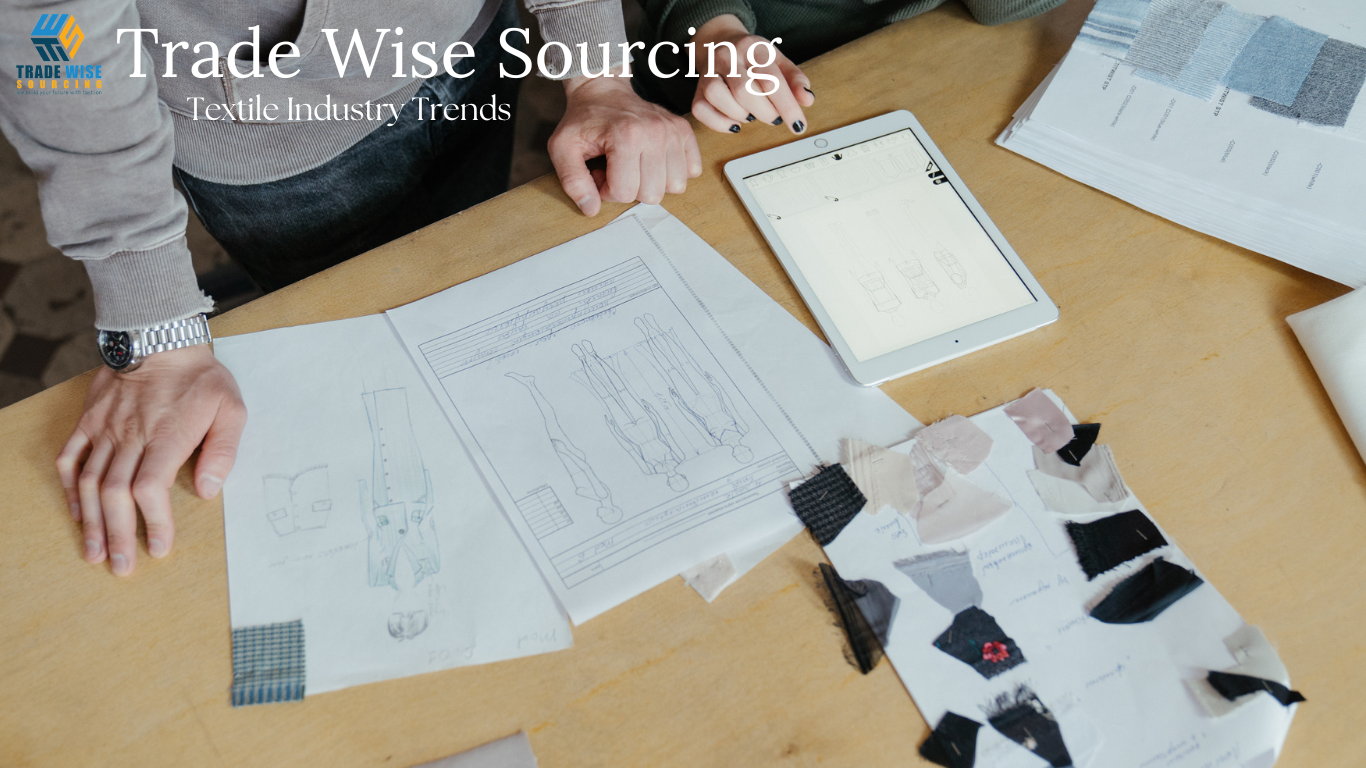 Textile Industry Trends